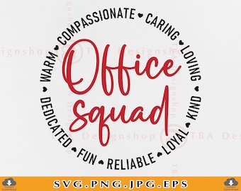 Office Squad SVG, Coworker Gift, Team Shirts Cut Files (Digital Download)