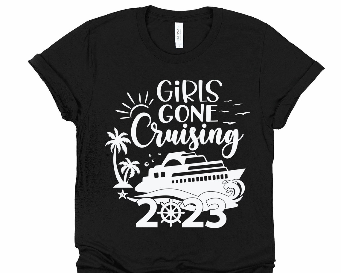 Buy Girls Gone Cruising SVG Cruise 2023 SVG Cruise Ship SVG Online in ...