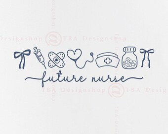 Future Nurse SVG, Nursing Student Design, Medical Icons (Digital Download)