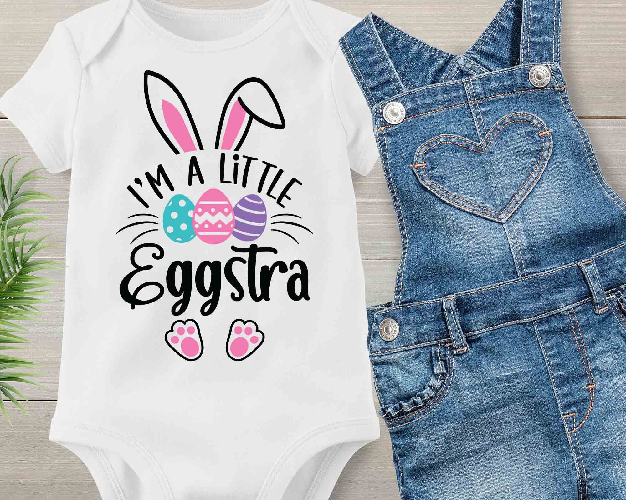 I'm A Little Eggstra Easter Kids SVG, Bunny Shirt Cut File (digital ...