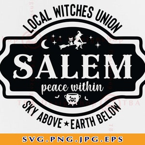 Local Witches Union Salem SVG, Witches SVG, Salem Witch SVG, Witch Halloween Svg, Salem Witch Shirt Svg, Presentes,Arquivos de corte para Cricut, Svg,Png