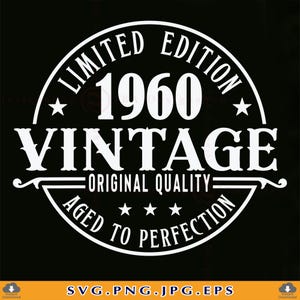 65th Birthday SVG, 65 birthday SVG, Aged To Perfection, Vintage 1960 Svg, 65th Birthday Shirt Svg, 65 Birthday Gift,Files For Cricut,Svg,PNG