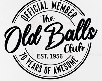70e anniversaire Old Balls Club (svg, png, jpg, eps) (téléchargement numérique)