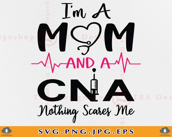 I'm A Nurse And A Mom Nothings Scares Me Funny Nursing Shirt I'm A Nurse And A Mom Nothings Scares Me Funny Nursing Shirt