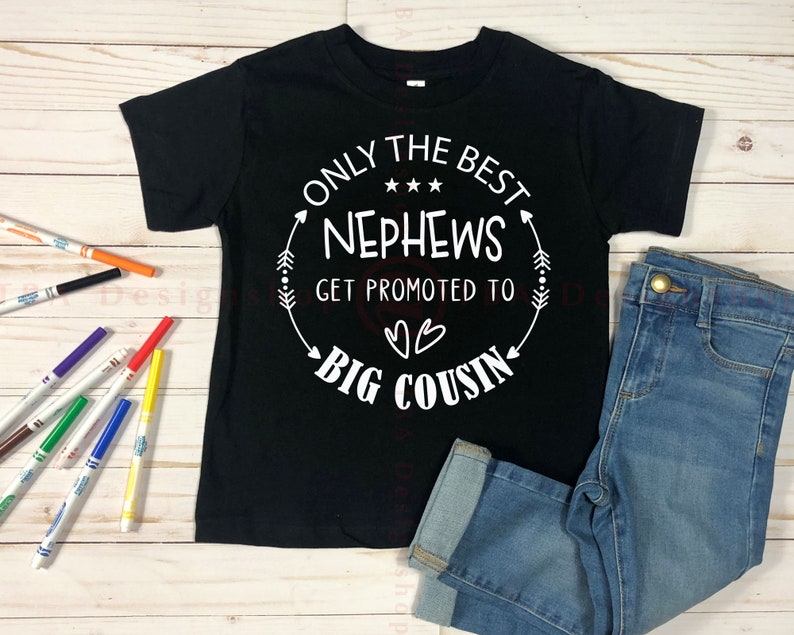 Only the best nephews get promoted to big cousin SVG, Big cousin SVG, New cousin gift Svg, Big cousin shirt Svg, Files for Cricut, SVG, Png image 4