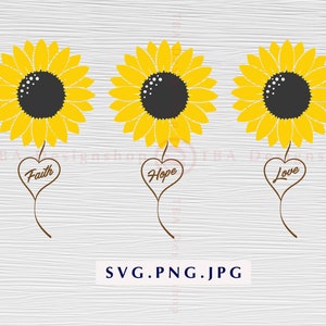 Free Free 89 Faith Hope Love Sunflower Svg SVG PNG EPS DXF File