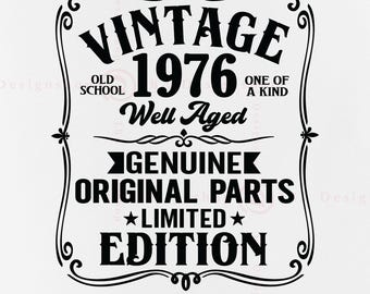50th Birthday 1976 Vintage SVG, Well Aged Design (Digital Files)