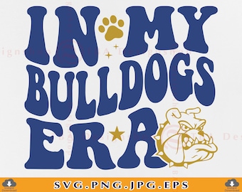 Bulldogs SVG, In My Bulldogs Era Svg, School Spirit Mascot Svg, Bulldogs Shirt Svg, Trendy Football Shirt, Cut Files For Cricut, Svg, PNG