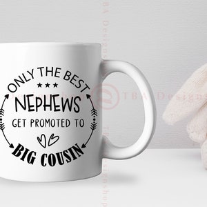 Only the best nephews get promoted to big cousin SVG, Big cousin SVG, New cousin gift Svg, Big cousin shirt Svg, Files for Cricut, SVG, Png image 3