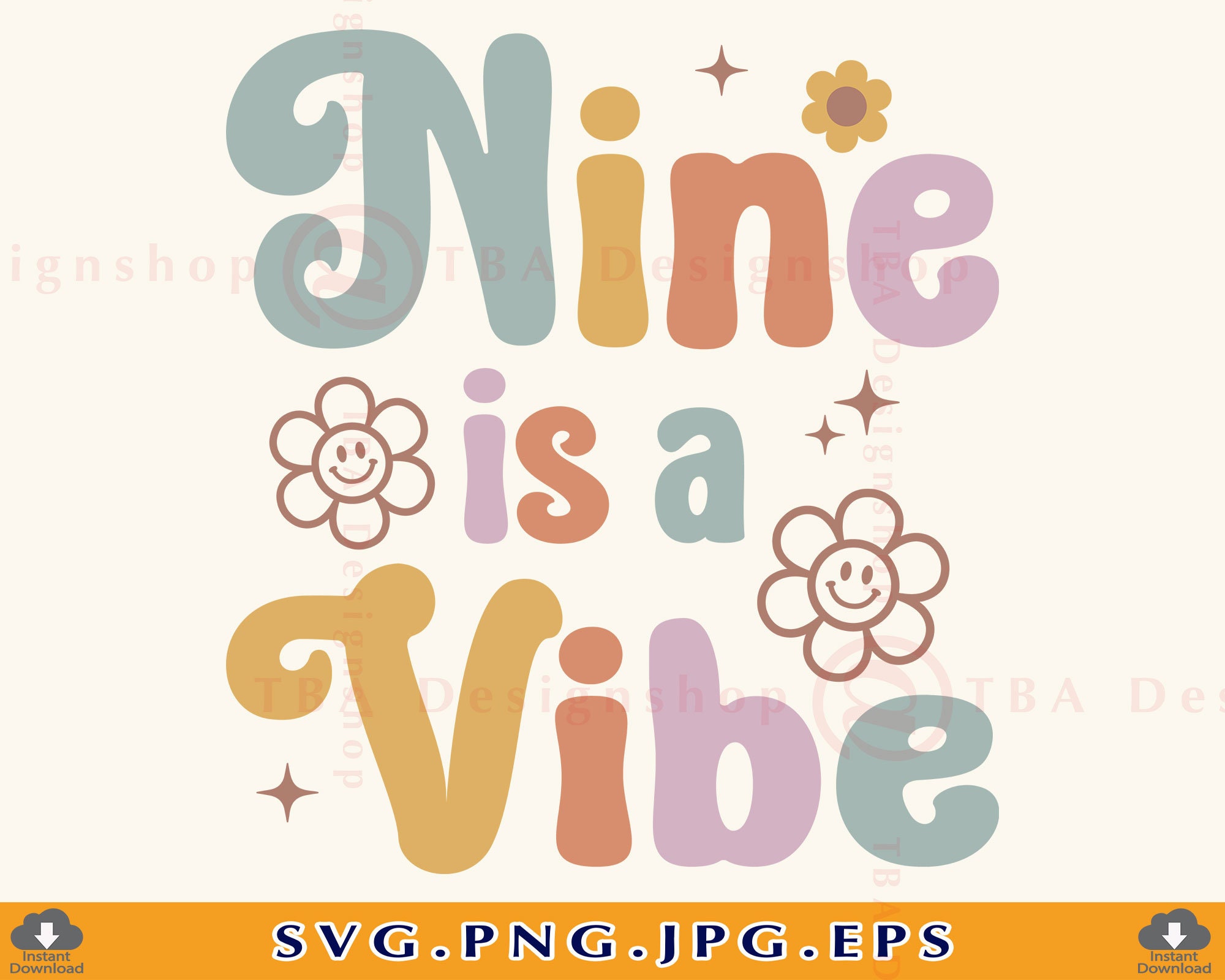 9 Birthday SVG, Nine is A Vibe, 9th Birthday SVG, 9 Birthday