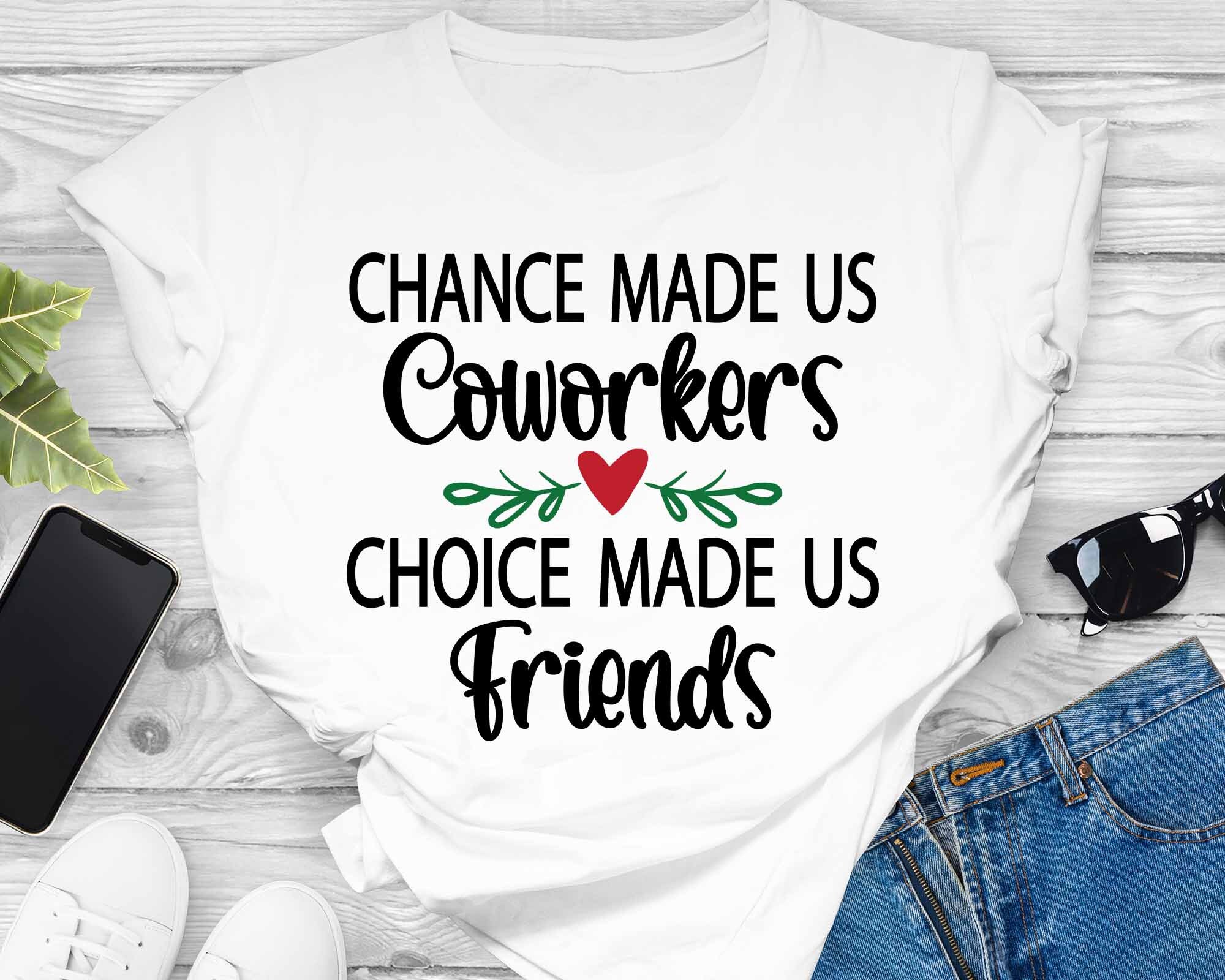 Chance Made Us Friends Quote
