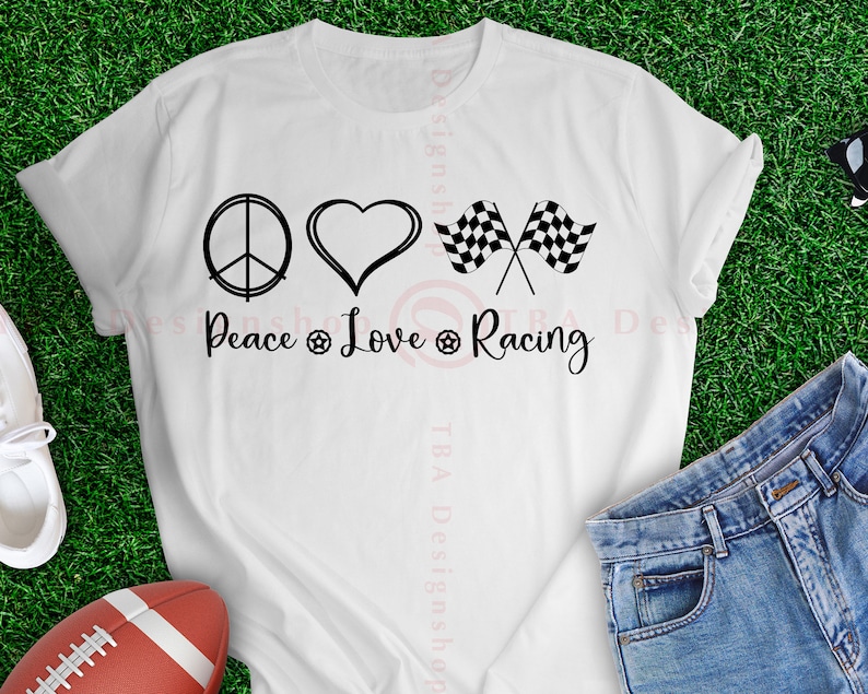 Peace Love Racing Svg Peace Love Quote Svg Racing Svg Dirt ...