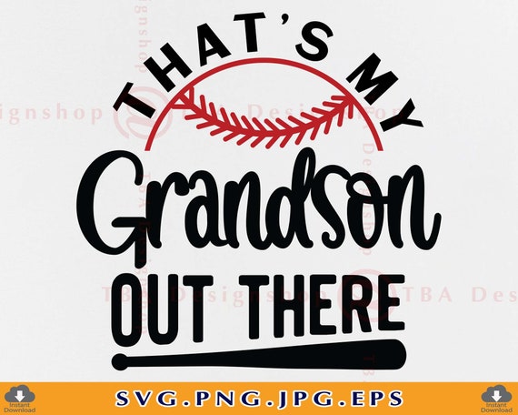 Original That's My Grandson Out There Tshirt Baseball Original That's My Grandson Out There Tshirt Baseball