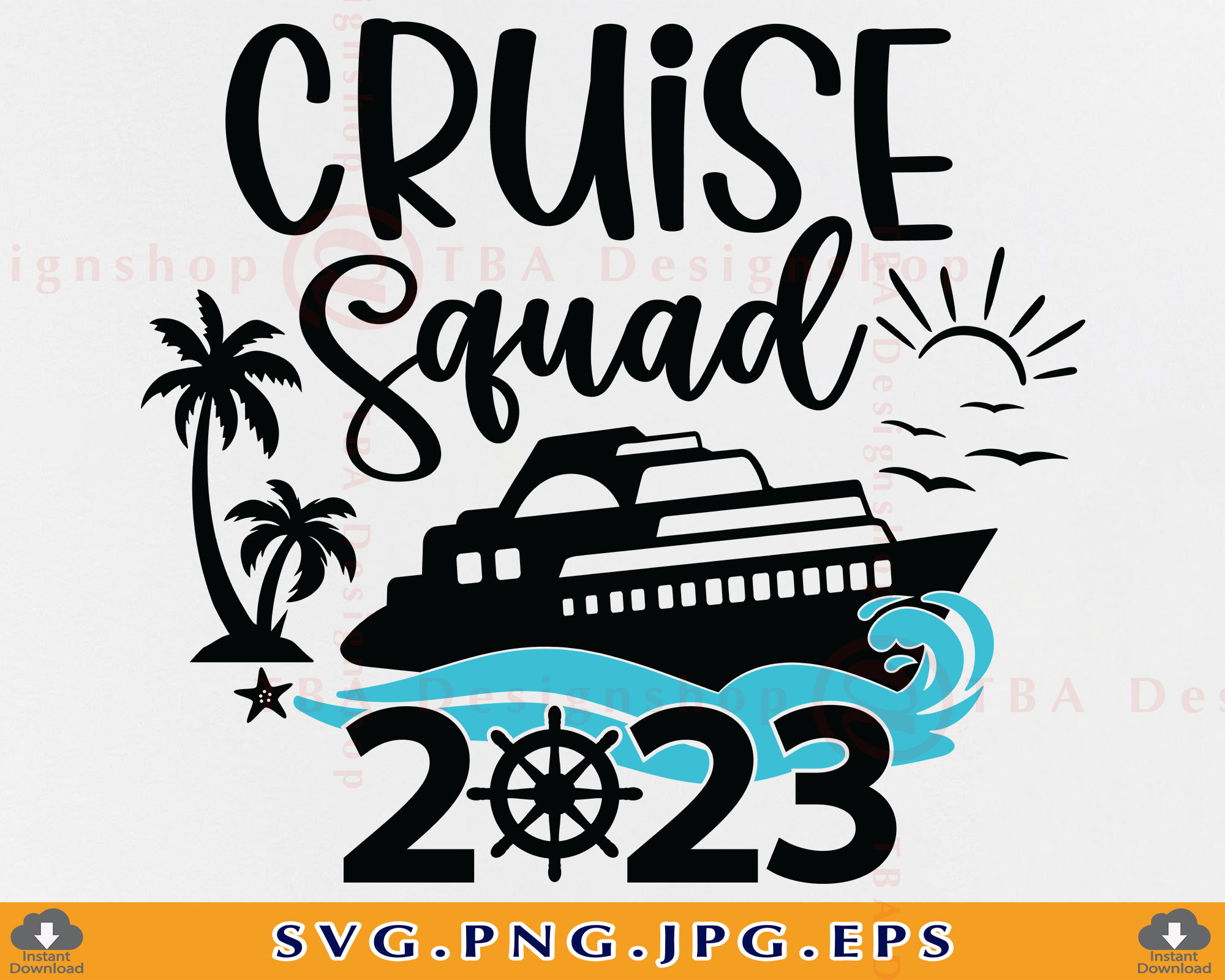 Cruise Squad 2023 Svg Cruise SVG Cut File Family Cruise Trip Etsy UK