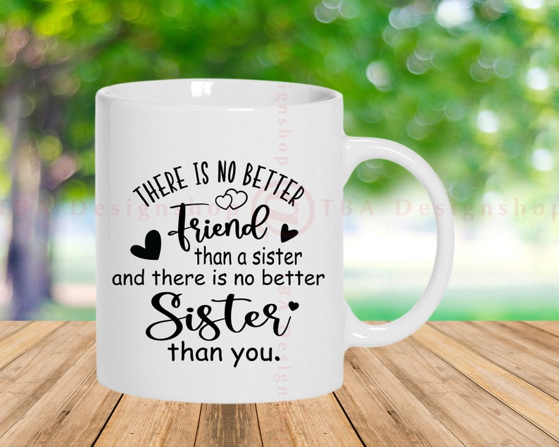 There is No Better Friend Than a Sister Svg Sister Svg | Etsy