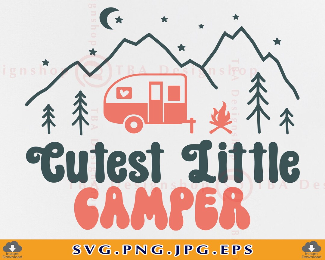 Cutest Little Camper SVG, Kids Camping Shirt, Camp Sayings (SVG, PNG ...