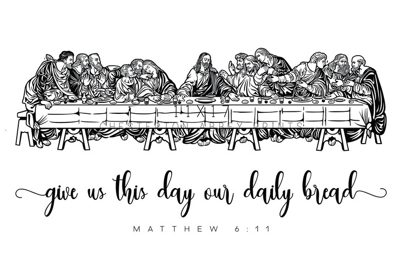 The Last Supper our Daily Bread LARGE Print - Etsy
