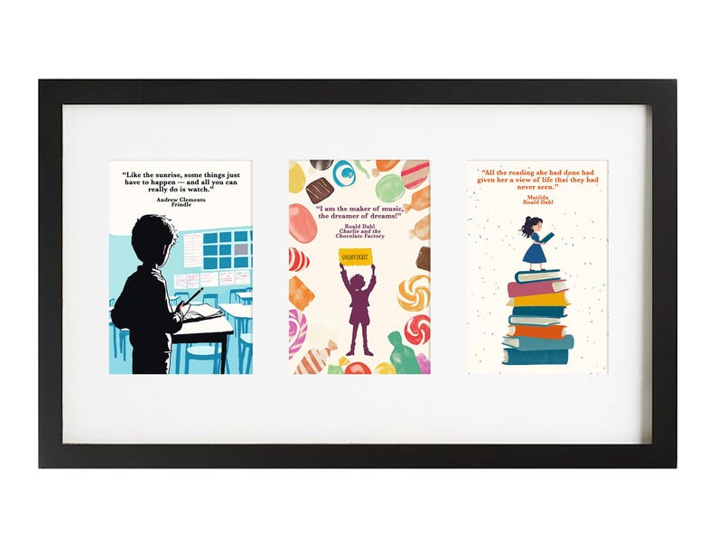 May include: A framed print featuring three different quotes from well-known books. The first quote is from "The Curious Incident of the Dog in the Night-Time" by Mark Haddon. The second quote is from "Charlie and the Chocolate Factory" by Roald Dahl. The third quote is from "Matilda" by Roald Dahl.