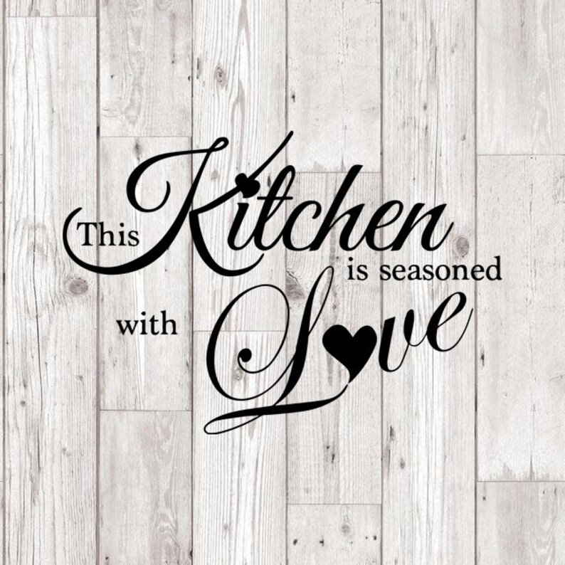 Free Free 74 Kitchen Seasoned With Love Svg SVG PNG EPS DXF File
