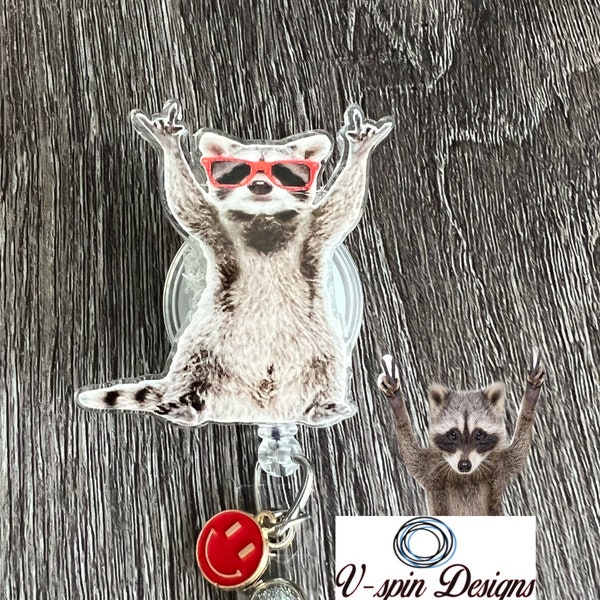 1.9”  Acrylic -Rockin Racoon Badge reel/ID Holder card holder/nurse/teachers/fun/silly