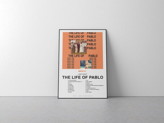 The Life Of Pablo Kanye West Album Poster Digital Download Etsy