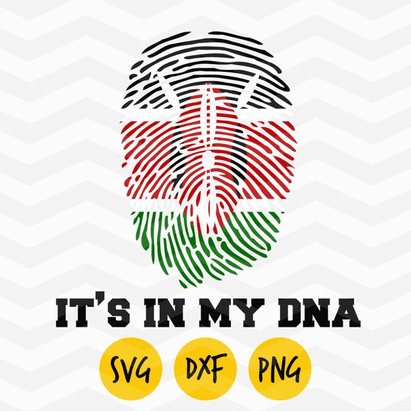 Kenya svg, Kenya it's in my DNA svg, Kenyan roots,Kenya flag,Africa love svg, Kenya dxf, Kenya heart, Kenya map, DIGITAL FILE