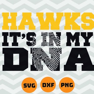 Hawks it&#39;s in my DNA svg, Hawks svg, Hawks cut file, hawks dxf, hawks png. DIGITAL FILE