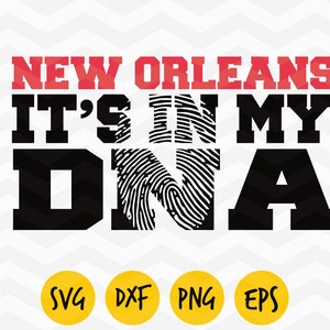 Nouvelle-Orléans svg, Nouvelle-Orléans c’est dans mon ADN svg,New Orleans leopard svg,New Orleans love svg,New Orleans dxf,New Orleans png,New Orleans eps