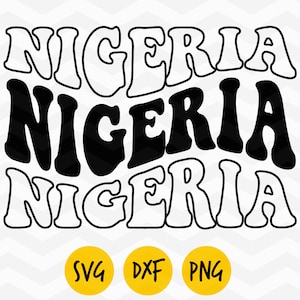 Nigeria svg, Nigeria retro groovy svg, Nigerian roots,Nigeria flag,Africa love svg, Nigeria dxf, Nigeria heart, Nigerian map, DIGITAL FILE