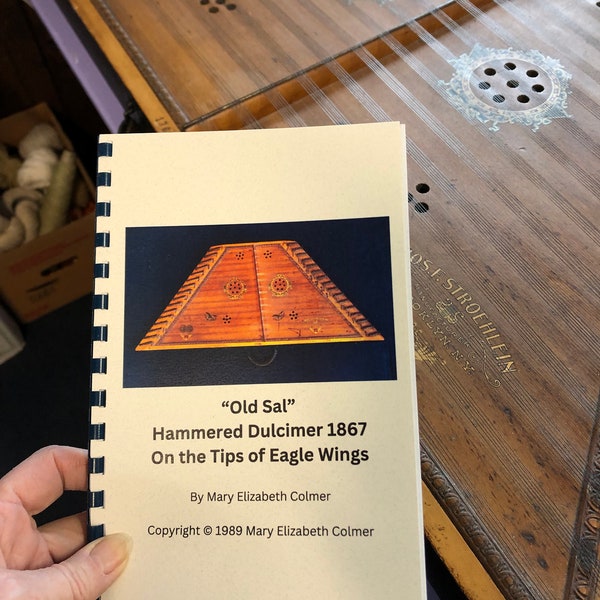 New Book by Mary Colmer- Old Sal Hammered Dulcimer 1867