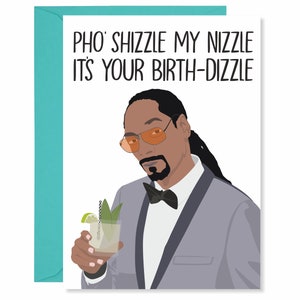 Snoop Dogg Birth-dizzle' birthday card -  Österreich