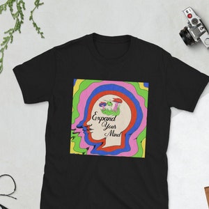 Expand Your Mind Psychedelic T-Shirt - Trippy Mushroom Graphic Tee, Festival Rave Retro Shirt, Hippie Festival Top, Festival Lovers T-Shirt