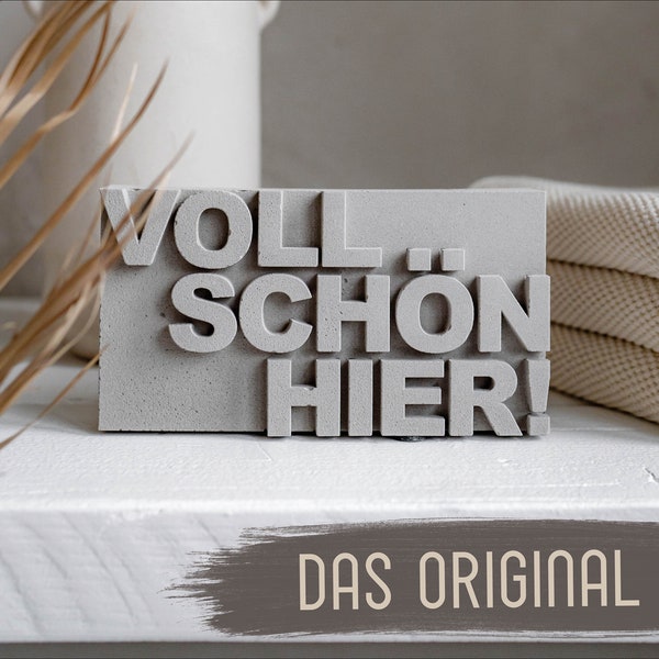 LETTER BRICK | Betonschild „Voll schön hier!“ | Betondeko | handgegossen