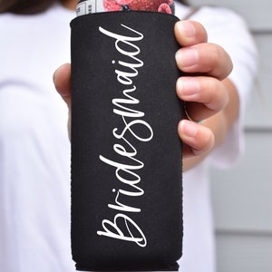 Bridesmaid Proposal Can Coolers\\ Bridesmaid Slim Can Hugger \\ Maid or Matron of Honor \\ Bridal Party Slim Can cooler