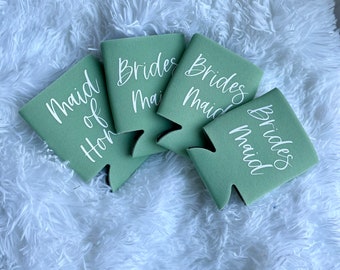 Sage Green Bridesmaid Proposal Can Cooler, Bridesmaid Gift Beer Hugger, Maid or Matron of Honor Beer Sleeve, Bachelorette Party Favor Gifts