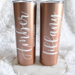 Rose Gold Custom Personalized Tumbler with Straw, Bridesmaid Gift, Custom 20oz Insulated Skinny Tumbler, Bachelorette Party, Bridesmaid Gift