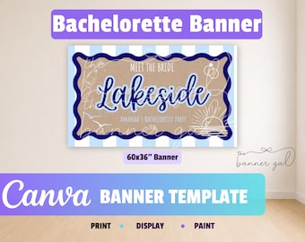 Lakeside Bachelorette Banner - Editable Party Sign (Canva Template, Digital Download)
