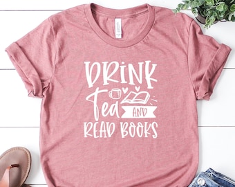 Trinken Sie Tee lesen Bücher T-Shirt, Buch-Liebhaber-Geschenk