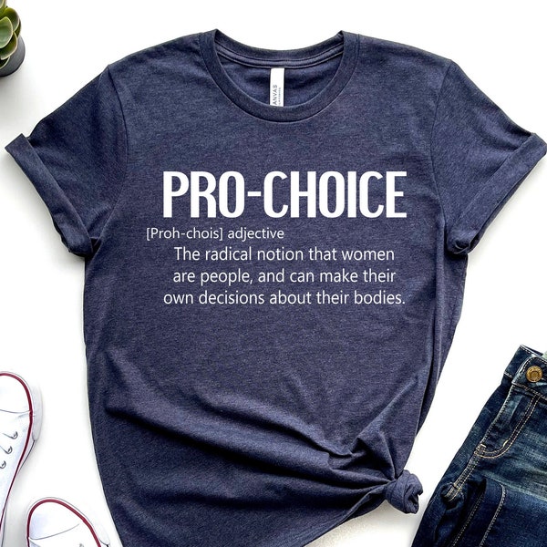 Pro Choice Shirt, Pro Abortion Shirt, Abortion is Healthcare, Women's Rights, Feminism, Defend Roe Shirt, Feminist Shirt