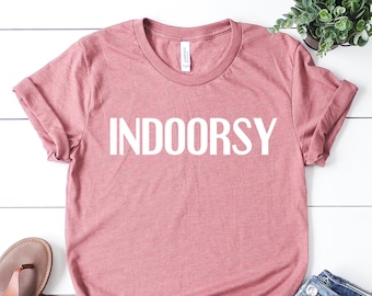 Indoorsy T-Shirt, anti-soziales introvertiertes Tee