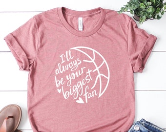 Basketball Mom T-Shirt, Biggest Fan Design