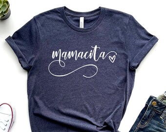 Mamacita Shirt, Baby Shower Gift, Mamacita Shirt, Funny Mom Shirt, Mom Shirt ,Mama Shirt, Trendy Mom T-Shirts, Mother's Day Shirt