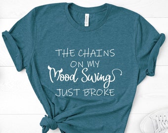 Mood Swings Sarcastic Quote Shirt, Funny Introvert Tee