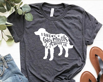 I Like Big Mutts I Cannot Lie Shirt. Funny Dog Doggy T-Shirt, Womans Barbecue Lover Shirt, Dog Funny Mutts Shirt, Assorted Colors Available
