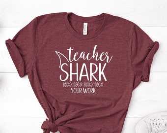 Teacher Shark Do Do Do Do Shirt, Teacher Shirt, Teacher Shark Shirt, Teacher Gift, Preschool Teacher, Funny Teacher Shirt