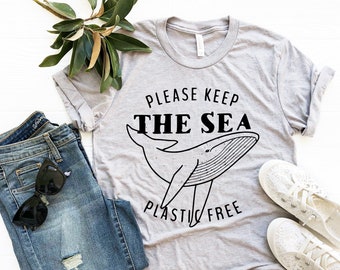 Keep the Sea Plastic Free TShirt, Whale Tee, Enviromental Protect the Ocean TShirt