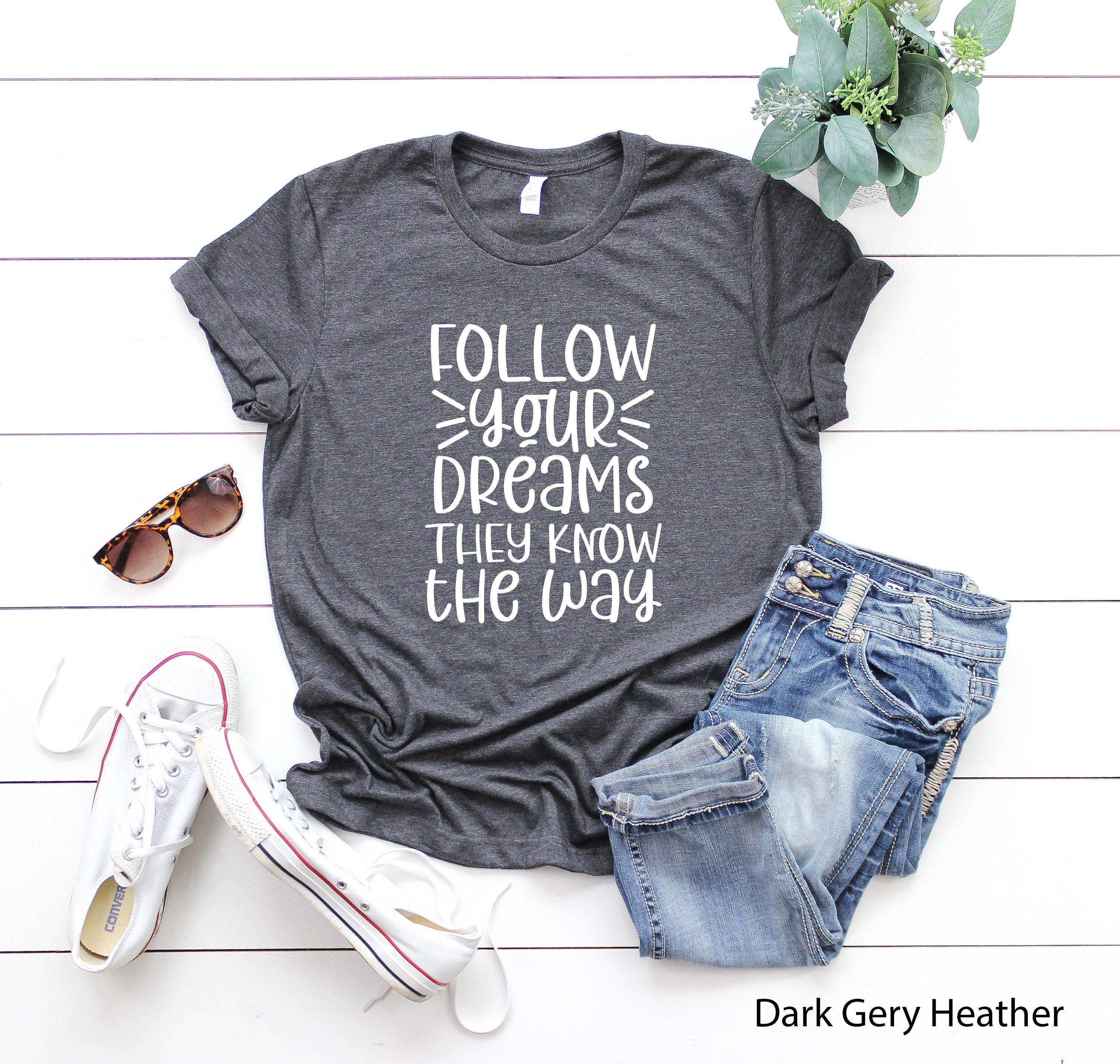 Follow Your Dreams T-shirt, Inspirational Bella+canvas Tee - Etsy