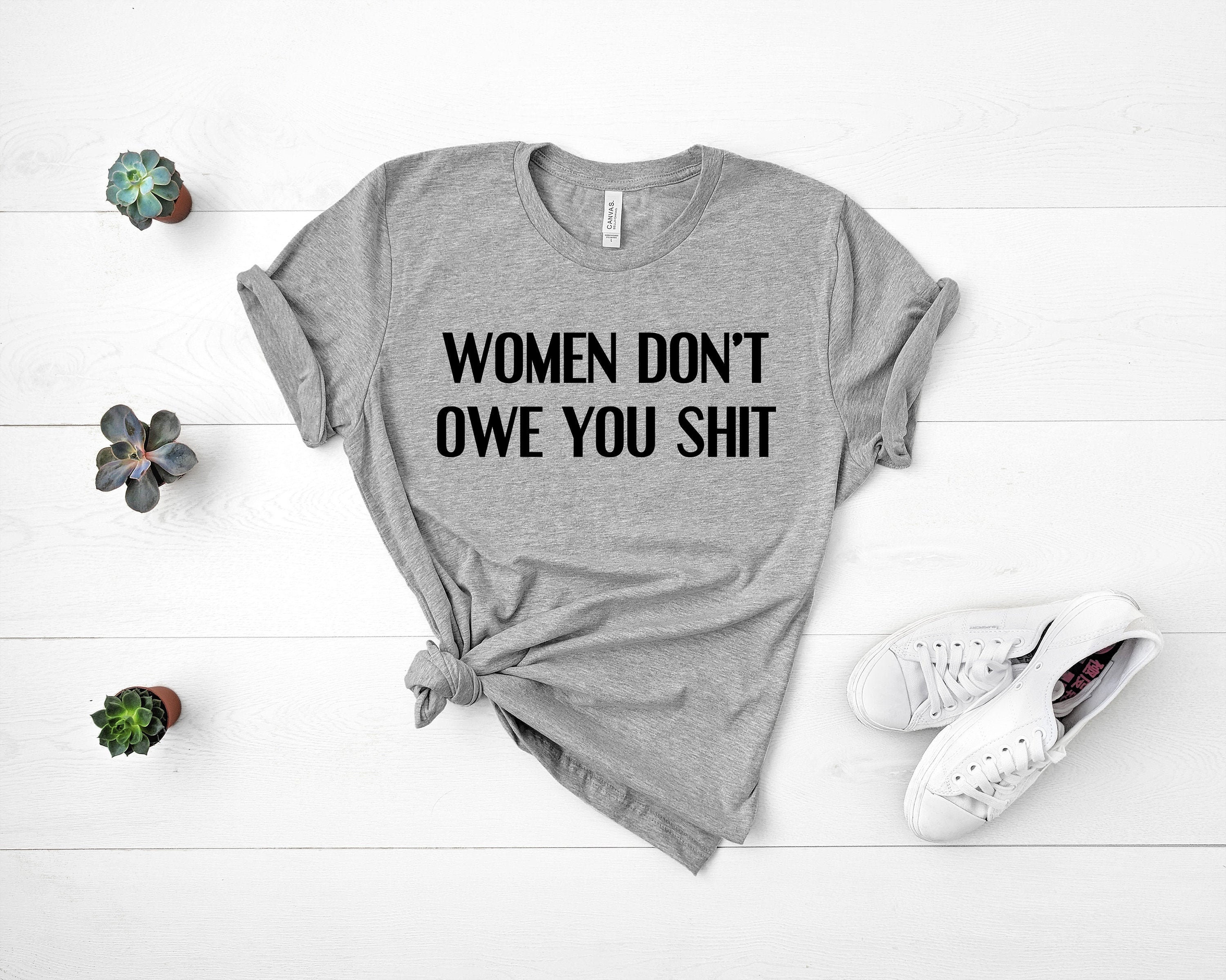 Discover Don't Owe You Sh!t T-shirt, Kyrie Irving shirt, Feminist Shirt,