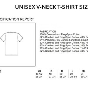 May include: A size chart for a unisex v-neck t-shirt. The chart shows the measurements in inches for chest and body length from the highest point of the shoulder for sizes XS, S, M, L, XL, 2XL, 3XL, and 4XL.