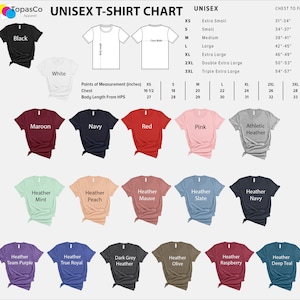 May include: A unisex t-shirt chart displaying various colors and sizes. The chart includes colors like black, white, maroon, navy, red, pink, and heather gray. Measurements are provided in inches for chest and body length, and sizes range from XS to 3XL.